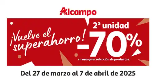🛒💥 ¡Alcampo: 2ª unidad al -70% con SuperAhorro! 🎉✅