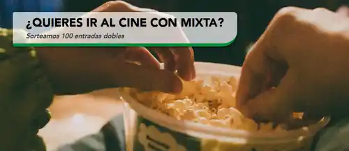 🎬🎟️ ¡Mixta sortea 100 entradas dobles de cine! 🍿🔥(Sorteo por compra)