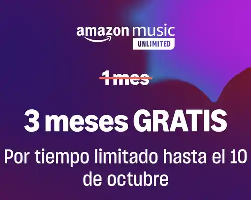 3 meses GRATIS de Música ilimitada, sin anuncios  con Amazon music