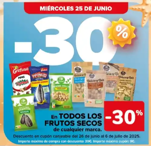 30% de descuento en todos los frutos secos (Carrefour 25/06)
