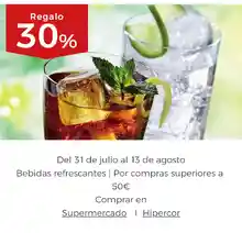 30% de regalo por compras superiores a 50€ en aguas, zumos y refrescos