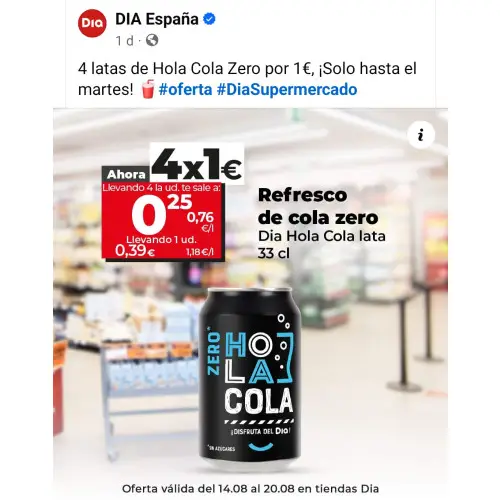 4 Refrescos Hola cola zero o Classic 1€ 0,25€ud