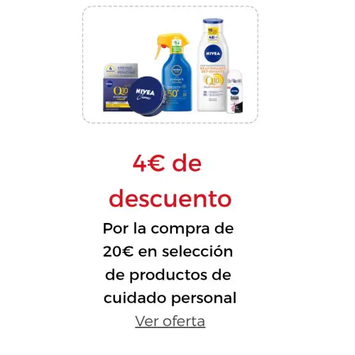 4€ DE DESCUENTO Por la compra de 20€ en selección de productos de cuidado personal. Introduce este cupón al finalizar tu pedido  NIVEADTO