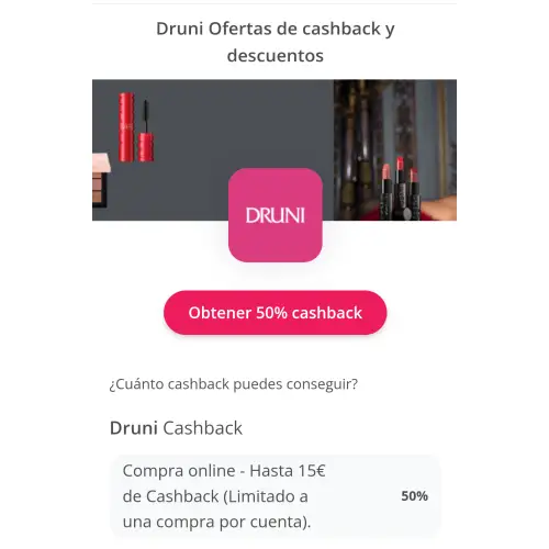 50% de Cashback en Druni! (Topcashback)