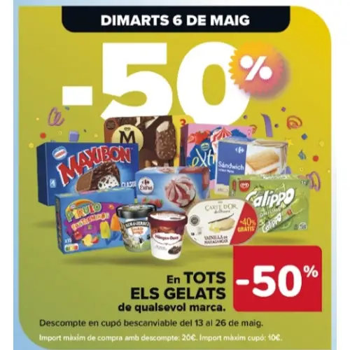 50% de descuento en todos los helados y 3x1 en algunas variedades (solo 6/5 en Carrefour)