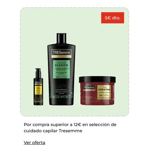 5€ de descuento Por compra superior a 12€ en selección de cuidado capilar Tresemme