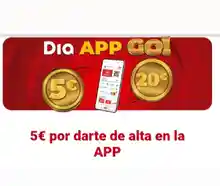 5€ de regalo al darte de alta en la App de Día