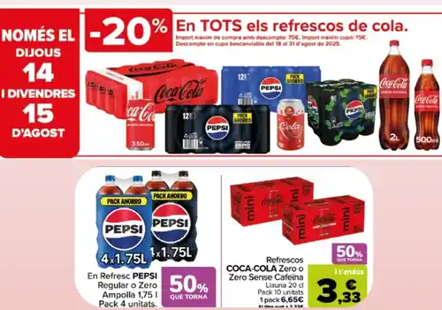 70% de descuento en latas cocacola y botellas pepsi en Carrefour (14 y 15 de agosto)