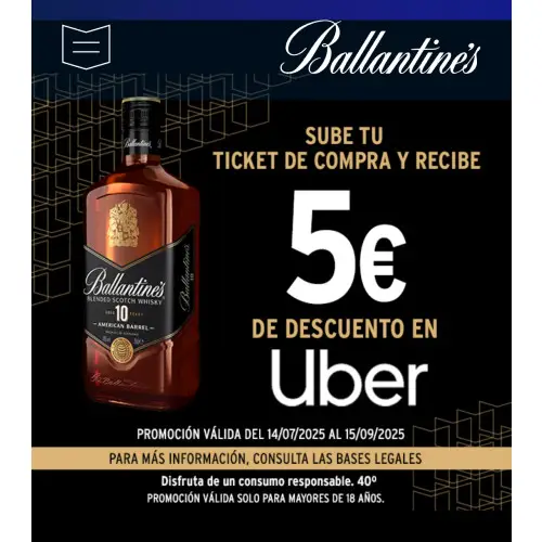 BALLANTINE´S TE LLEVA A CASA EN UBER (Reembolso de 5€ por compra)