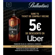 BALLANTINE´S TE LLEVA A CASA EN UBER (Reembolso de 5€ por compra)