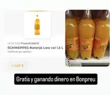 Botella de 1,5L de Schweppes GRATIS en Bonpreu con Gelt