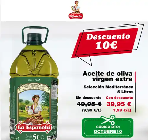 Código descuento 10 € Aceite de Oliva Virgen Extra La Española (código descuento)