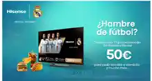 Compra tu TV Hisense y ¡gana 50€ para pedir comida a domicilio!