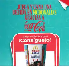 Consigue bebida GRATIS con Mc'donalds y Coca cola