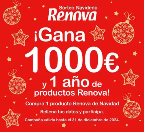 Gana 1.000€ y un año de productos Renova Navideños (Sorteo por compra)