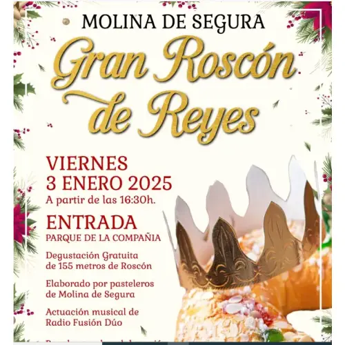 Gran Roscón de Reyes GRATIS (03/01 - Molina de Segura - Murcia)