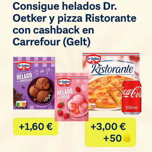 Helados Dr. Oetker y Pizza Ristorante casi gratis en Carrefour gracias a Gelt