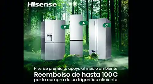 Hisense te reembolsa hasta 100€(reembolso por compra)