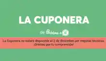 La Cuponera estará en Mantenimiento por mejoras técnicas (Hoy 3/12)