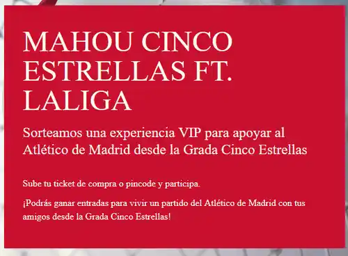Mahou sortea una experiencia VIP con el Atlético de Madrid (sorteo por compra)