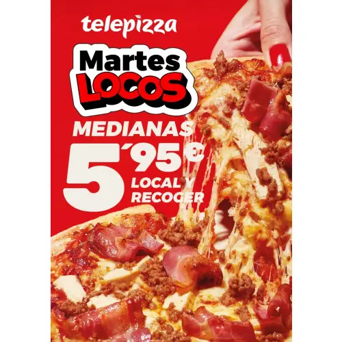 Medianas a 5,95€ a recoger los MARTES en Telepizza