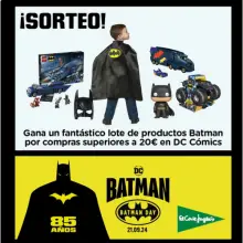 Participa en el sorteo Batman Day de El Corte Inglés (sorteo por compra)