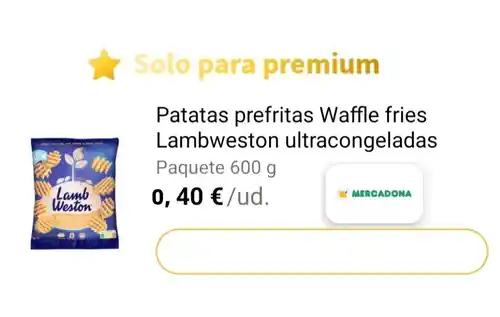 Patatas fritas Lambweston Casi GRATIS en Mercadona (Con gelt premium)