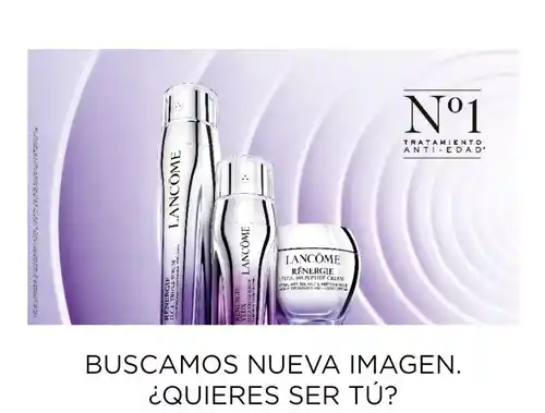 Sé la Próxima Imagen de Lancôme: Participa y Prueba Rénergie (Sorteo)