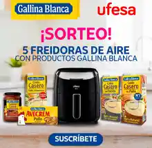 Sorteo Air fryer + productos Gallina blanca