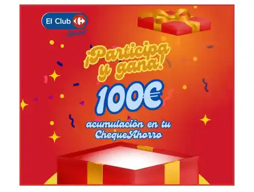 ¿Te gustaría llevarte una de las cuatro acumulaciones de 100€ en tu ChequeAhorro?