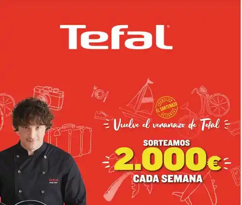 Tefal sortea 2000 € cada semana(sorteo por compra)