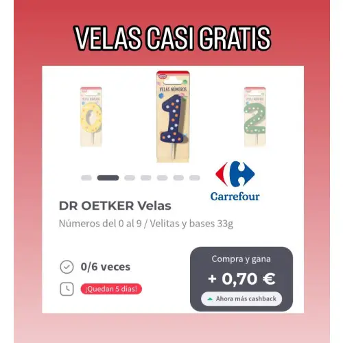 Velas casi GRATIS en Carrefour con la APP Gelt