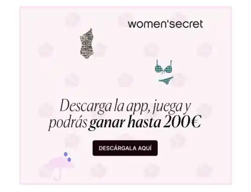 Women’secret sortea 5 códigos de 200€ y 25 códigos de 50€