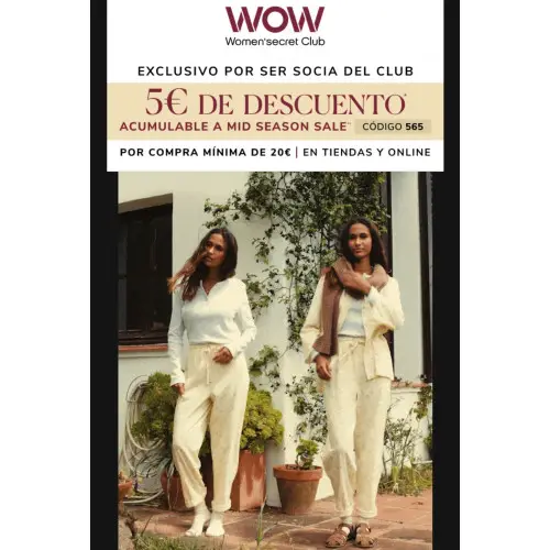 Women'secret 5€ descuento para 20€  (código 565)